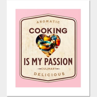 Cooking is my Passion Posters and Art